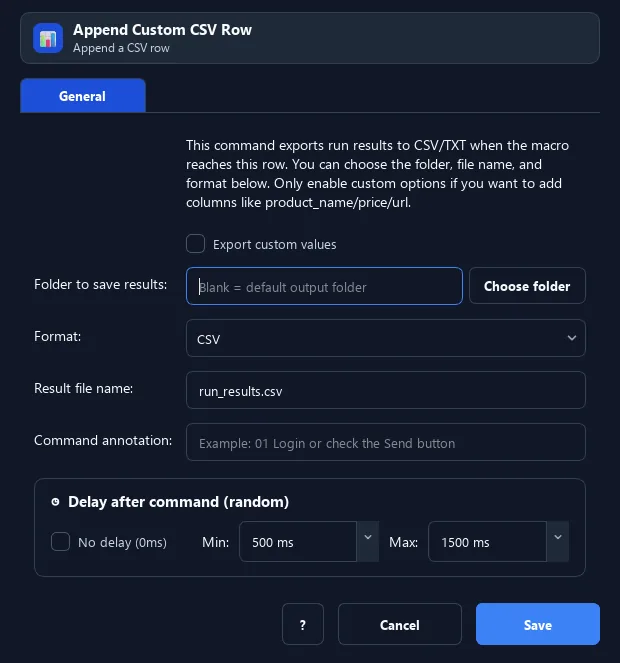 RunMacro Append Custom CSV Row command configuration dialog showing parameter fields